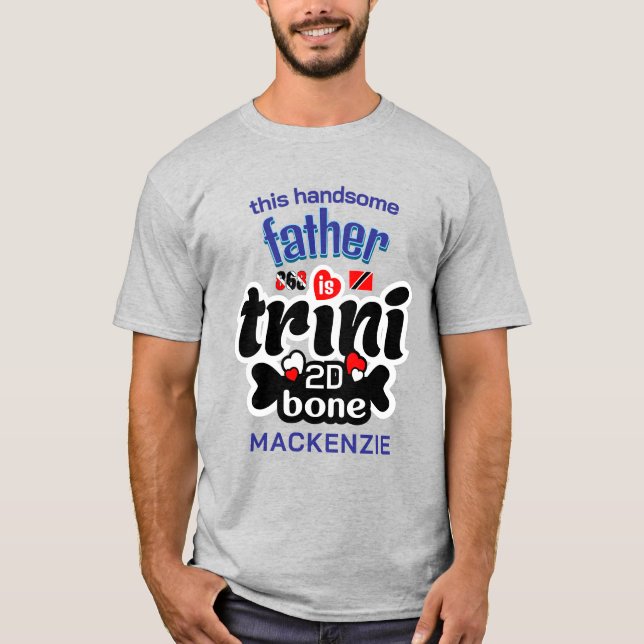 Trini till botten Pappa T Shirt (Framsida)