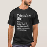 TRINIDAD GIRL CO COLORADO Funny City Roots Gi T Shirt<br><div class="desc">Coola som är född i staden eller uppväxt konstverk för infödd Trinidad Girl Colorado. Det är en perfekt gåva eller present till alla kvinnor du vill överraska. Köp designen nu!</div>