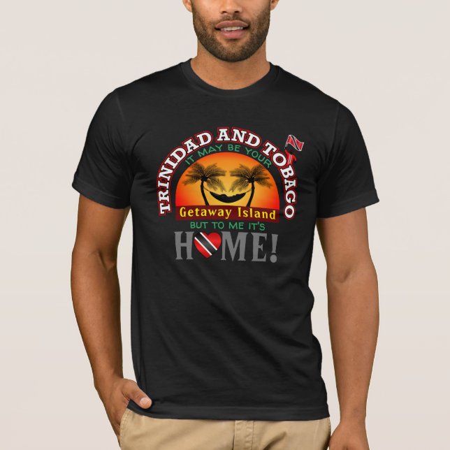 Trinidad och Tobago / Getaway Island T Shirt (Framsida)