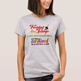 Trinidad & Tobagos karneval och favoritstränder Tee Shirt