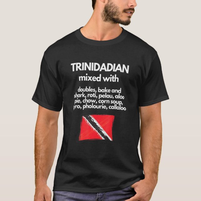 Trinidadian Mixwith Trini Food Proud Trini Fla T Shirt (Framsida)