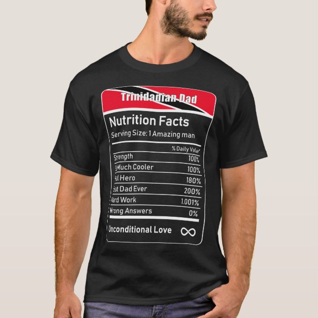 Trinidadian Pappa Nutrition Facts Fars dag Pappa T Shirt (Framsida)