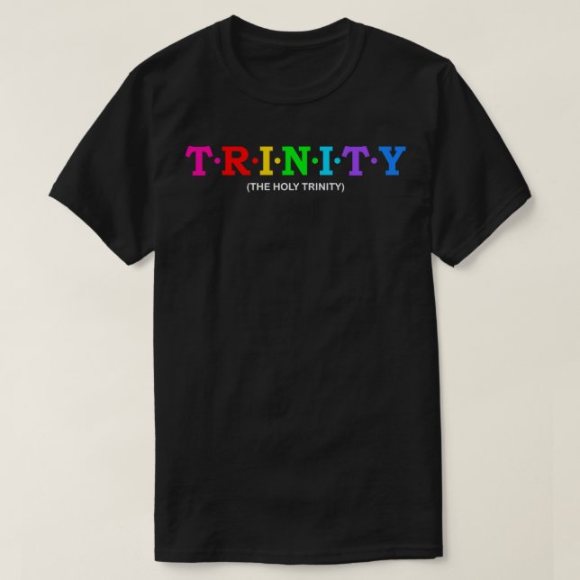 Trinity för Heliga Trinity 1 T Shirt (Design framsida)