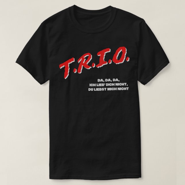 Trio DA DA DA 80s Fläkt Design T Shirt (Design framsida)