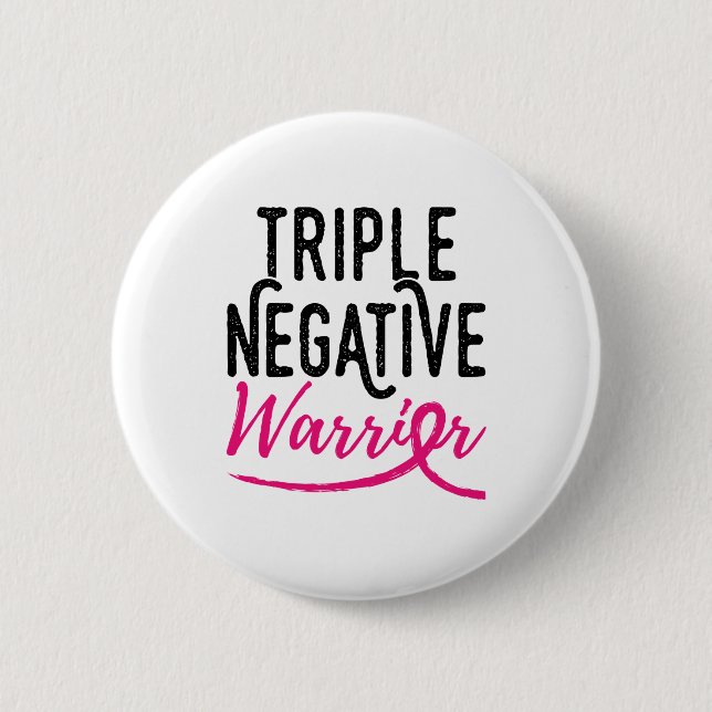 Triple Negative Warrior Bröstcancermedvetenhet Knapp (Framsida)