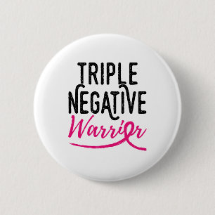 Triple Negative Warrior Bröstcancermedvetenhet Knapp