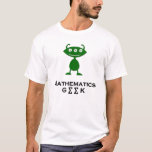 Triple Öga Mathematics Geek grönt T-shirt<br><div class="desc">Visa ditt geek-pride med det här kvalitetsobjektet.</div>