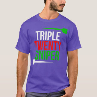 Triple Tjugo Sniper Funny Darts Player T Shirt