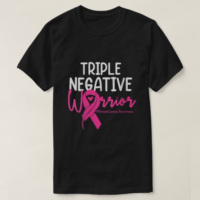 Trippelcancer vid Negativ Rosa Ribbon Breast Cance T Shirt (Design framsida)