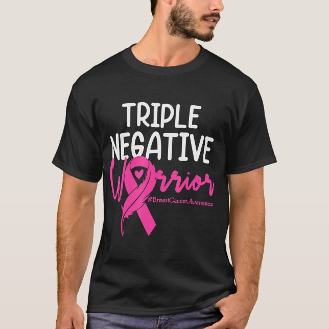 Trippelcancer vid Negativ Rosa Ribbon Breast Cance T Shirt (Framsida)