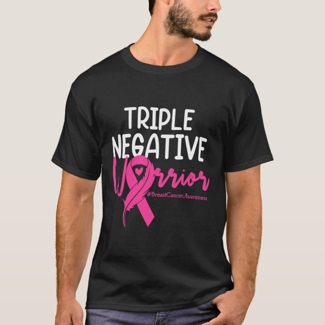 Trippelcancer vid Negativ Rosa Ribbon Breast Cance T Shirt (Framsida)