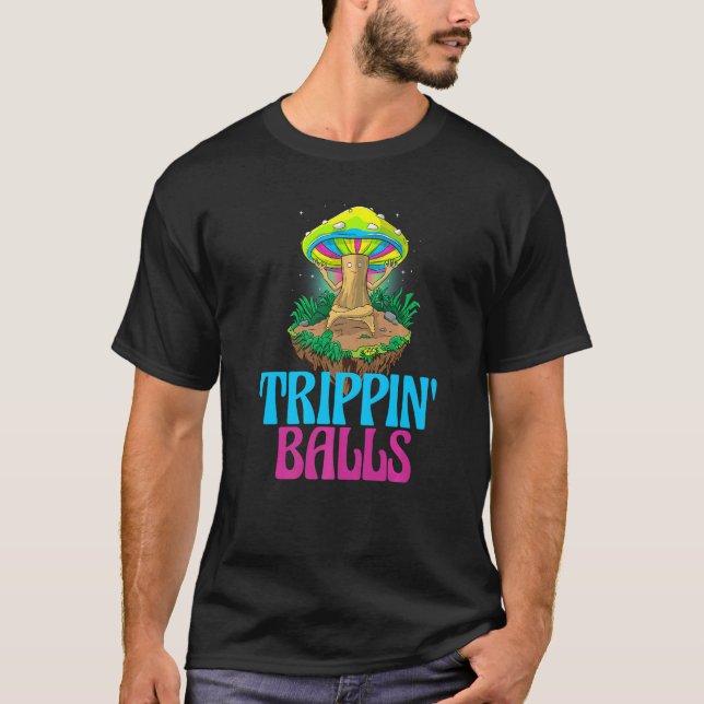 Trippin Balls Mushroom  Women Magic Psilocybin Mus T Shirt (Framsida)