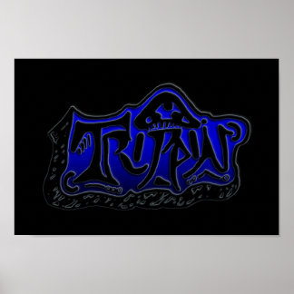 Trippin Poster
