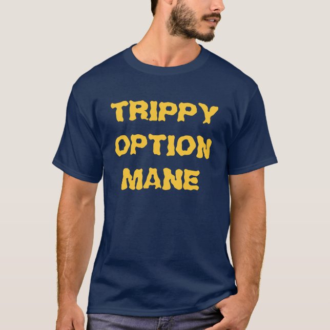 Trippy alternativMane Tee Shirt (Framsida)