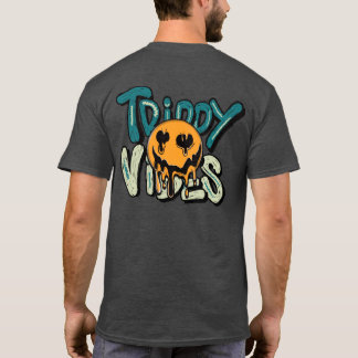 Trippy Vibes Shirt T