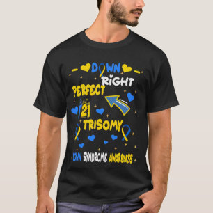 Trisomy 21 Down Höger Perfekt World Down Syndrome T Shirt