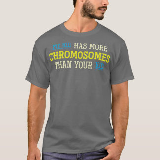 Trisomy 21 Kid Parents Down Syndrome Awareness T Shirt