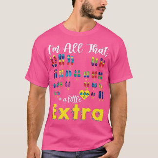 Trisomy 21 XX Extra Chromosome Girl World Down Syn T Shirt