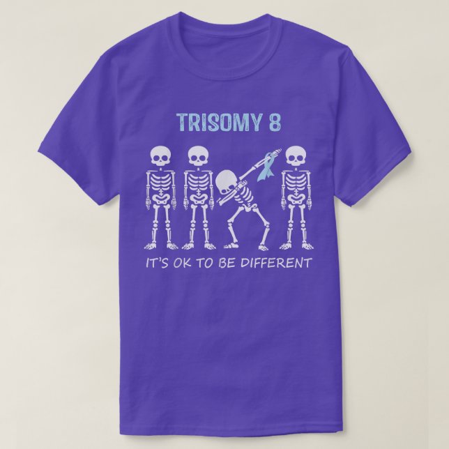 Trisomy 8 Shirt Dabbing Skeleton Det är okej att v T (Design framsida)