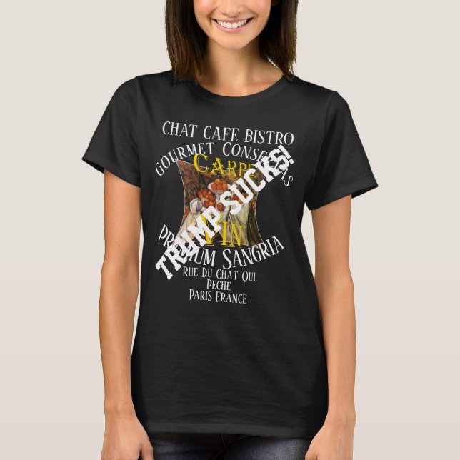 Trmp Chat Café Bistro Rue Du Chat Qui Pêche T Shirt (Framsida)