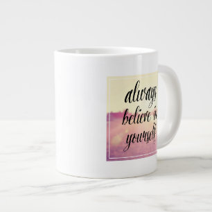 Tro alltid på dig själv 2 jumbo mugg