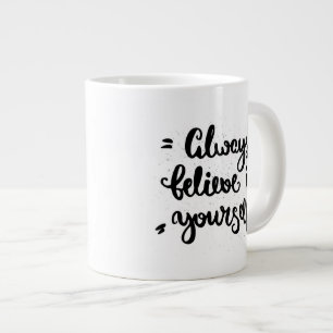 Tro alltid på dig själv jumbo mugg