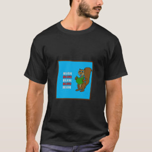 Tro är sant t shirt