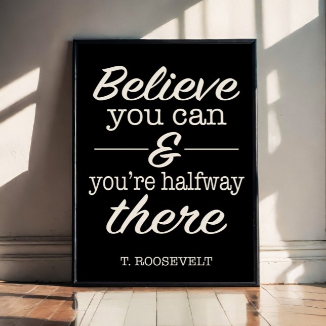Tro att du kan citera med motiv poster (Wake up, seize the day and feel rejuvenated with this sensational poster.)