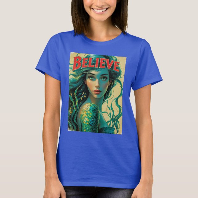 Tro att kvinnors Sjöjungfru inspirationerar drömme T Shirt (Framsida)