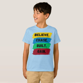 Tro, Chase, Byggt, vinna motivationslagord T Shirt