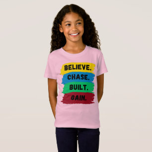 Tro, Chase, Byggt, vinna motivationslagord T Shirt
