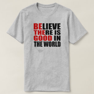 TRO DÄR ÄR BRA I VÄRLDEN ÄR BRAN T SHIRT