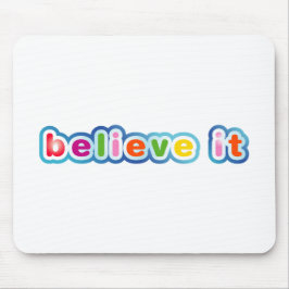 Tro det (Färgad) Musmatta