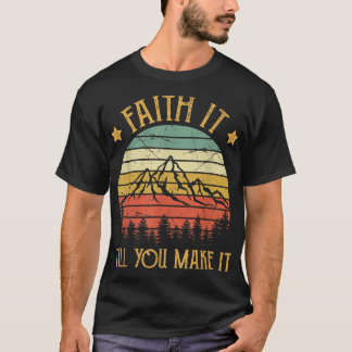 Tro Det När Du Klarar Det T-shirt Män Kvinnor Barn