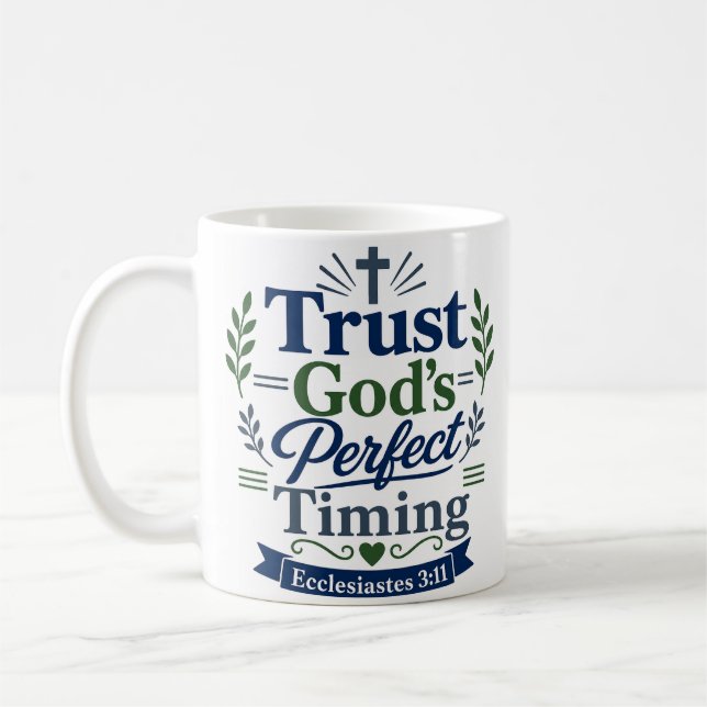 Tro Guds Perfekta Tid Skriftcitat Design Kaffemugg (Vänster)