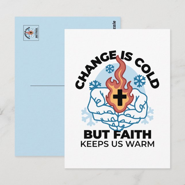 Tro håller oss varma - Upplyftande vinterkonst Vykort (Fram/baksida)