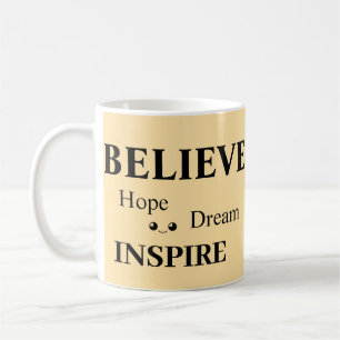 Tro Hope Inspire Dream/Upliiting Design Design Kaffemugg