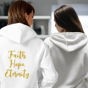 Tro, Hopp, Evighet Hoodie T Shirt