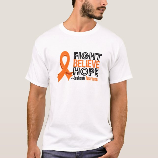 Tro hopp för slagsmål - Leukemia Tee (Framsida)