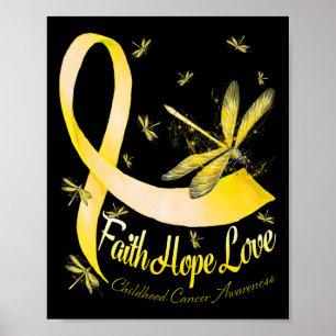 Tro Hopp Kärlek Barncancer Medvetenhet Trollslända Poster
