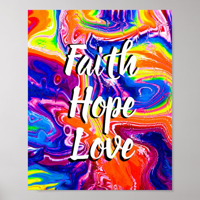 TRO HOPP KÄRLEK med färgrik bakgrund Poster (Framsidan)
