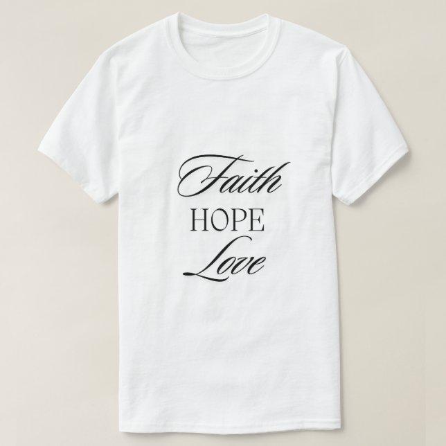 Tro, Hopp Kärlek Minimalistisk Design  T Shirt (Design framsida)