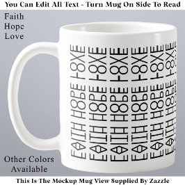 Tro Hopp Kärlek Modern Anpassad Dold Meddelande Kaffemugg