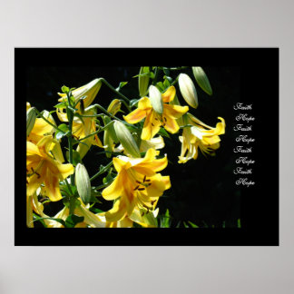 Tro Hopp Konsttryck Gula Lysande Lilje Blommor Poster