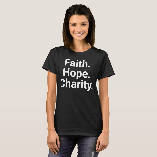 Tro Hopp Välgörenhet Kristet Minimalistisk Typogra T Shirt (Hel framsida)
