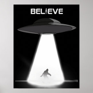 Tro.. i Bigfoot och UFO Poster