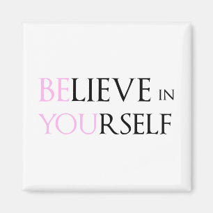 Tro i dig - är du motivationcitationsteckenmeme magnet