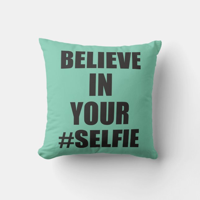 Tro i din roliga novelty för #Selfie Kudde (Framsida)