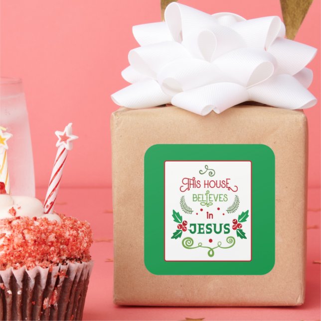 Tro i Jesus Fyrkantigt Klistermärke (Fest)