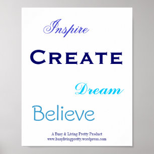 Tro, inspirera, skapa, poster, dröm- poster